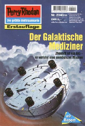 [Perry Rhodan 2040] • Der Galaktische Mediziner